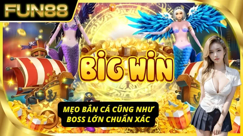 Mẹo bắn cá đỉnh cao anh em nên nắm